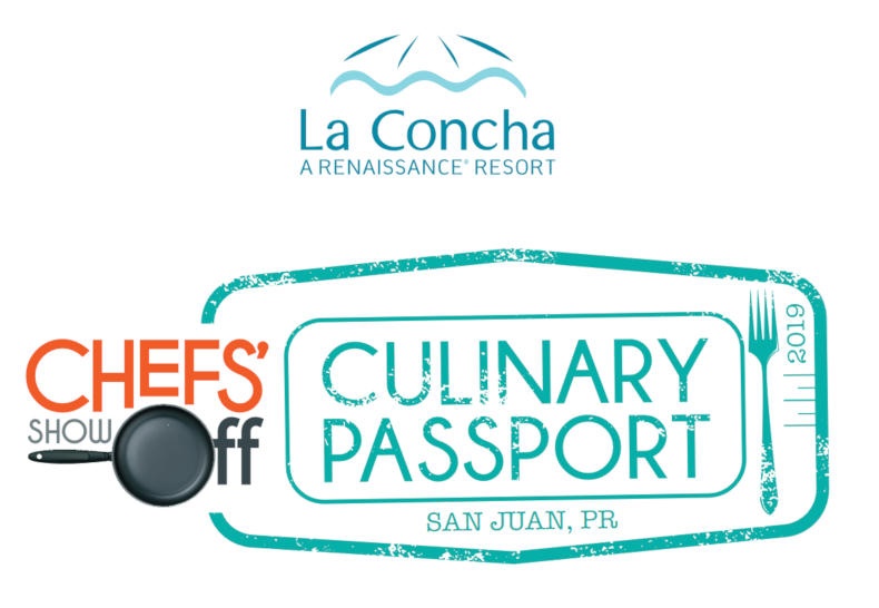 Culinary Passport @ La Concha Hotel, Puerto Rico