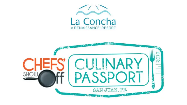 Culinary Passport @ La Concha Hotel, Puerto Rico