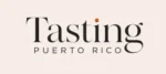 Tasting Puerto Rico